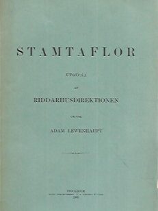 Stamtaflor utgifna af riddarhusdirektionen