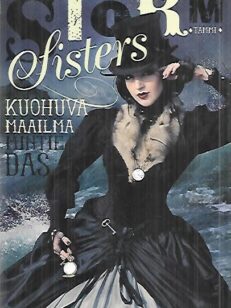 Storm Sisters - Kuohuva maailma