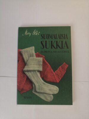 Suomalaisia sukkia ja muita neuletöitä