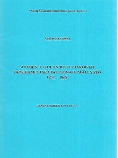 Suomen 3. Oulun ruotujakoisen tarkkampujapataljoonan päällystö 1854-1868