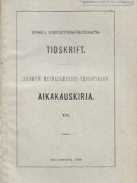 Suomen Muinaismuistoyhdistyksen Aikakauskirja XVI
