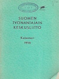 Suomen Työnantajain Keskusliitto: Kalenteri 1956