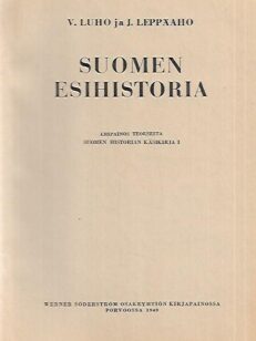 Suomen esihistoria - Eripainos teoksesta Suomen historian käsikirja 1