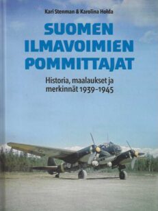 Suomen ilmavoimien pommittajat Historia, maalaukset ja merkinnät 1939-1945