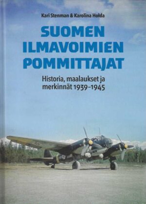 Suomen ilmavoimien pommittajat Historia, maalaukset ja merkinnät 1939-1945