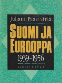 Suomi ja Eurooppa 1939-1956