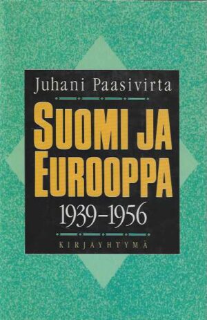 Suomi ja Eurooppa 1939-1956