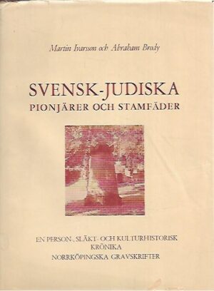 Svensk-Judiska pionjärer och stamfäder
