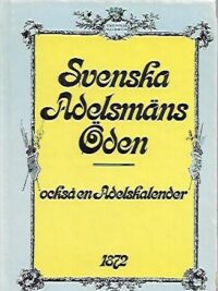 Svenska adelmäns öden - också en adelskalender 1872
