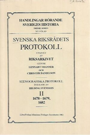 Svenska riksrådets protokoll (II, 1678-1679, 1682)