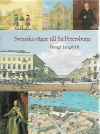 Svenska vägar till S:t Petersburg