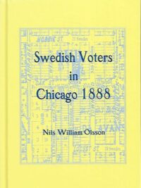Swedish Voters in Chicago 1888