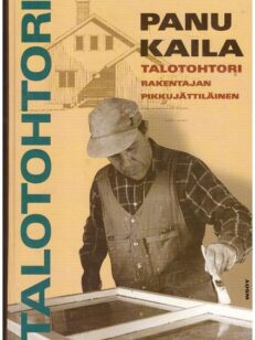 Talotohtori - Rakentajan pikkujättiläinen