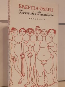 Tervetuloa Paratiisiin - Novelleja