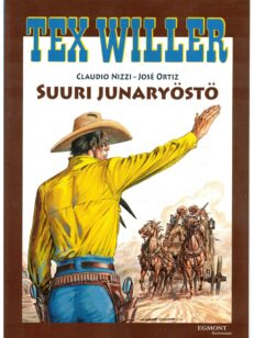 Tex Willer-suuralbumi 19 Suuri junaryöstö