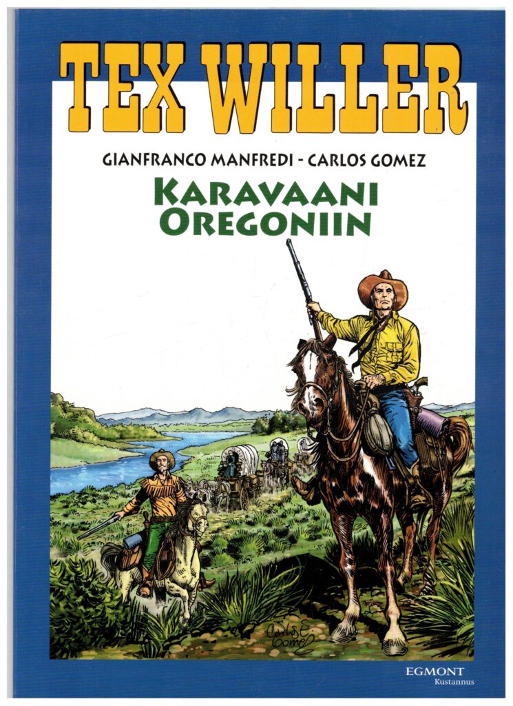 Tex Willer suuralbumi 25 Karavaani Oregoniin