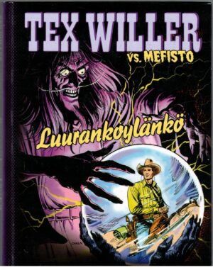 Tex Willer vs. Mefisto - Luurankoylänkö
