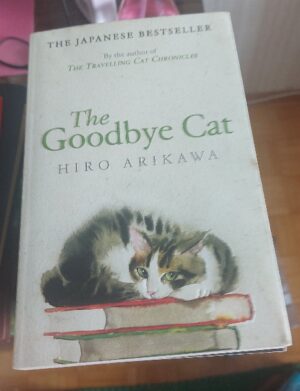 The Goodbye Cat - seven cat stories