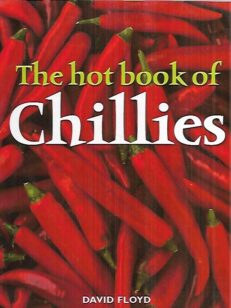 The Hot Book of Chillies