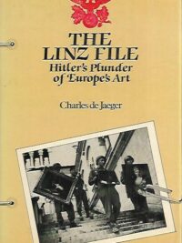 The Linz File - Hitler´s Plunder of Europe´s Art