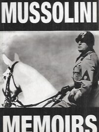 The Mussolini Memoirs 1942-1943