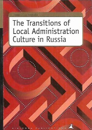 The Transitions of Local Adminstration Culture in Russia