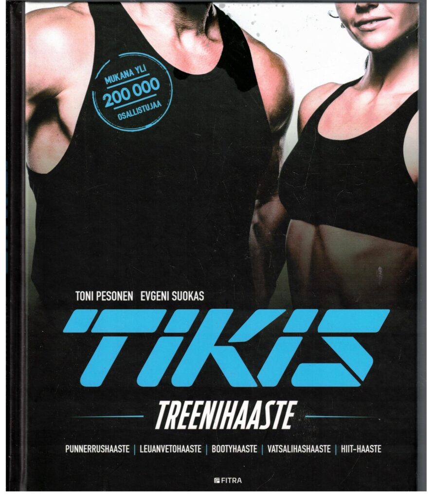 Tikis - Treenihaaste