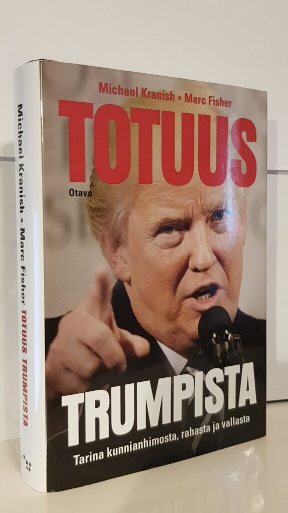 Totuus Trumpista - tarina kunnianhimosta, rahasta ja vallasta