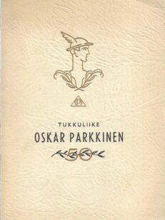 Tukkuliike Oskar Parkkinen 50