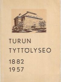 Turun tyttölyseo 1882-1957