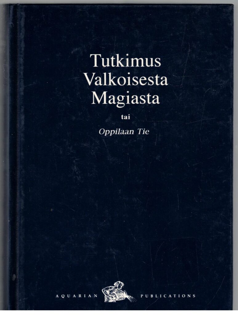 Tutkimus valkoisesta magiasta tai Oppilaan tie