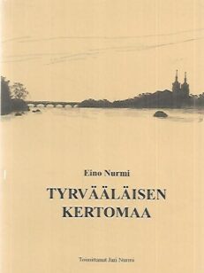 Tyrvääläisen kertomaa