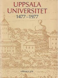 Uppsala Universitet 1477-1977