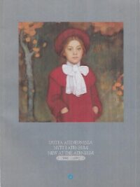 Uutta Ateneumissa - Suomen taiteen museo taidehankinnat ja lahjoitukset vuosilta 1991 ja 1992