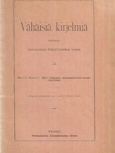 Vähäisiä kirjelmiä Paavo Korhosesta, rautalammelaisesta kansanrunoilijasta