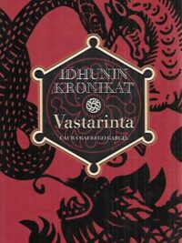 Vastarinta - Idhunin kronikat I