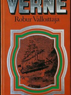 Robur Valloittaja - seikkailukertomus 1880-luvulta