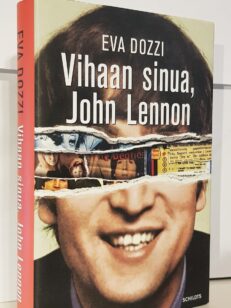 Vihaan sinua, John Lennon