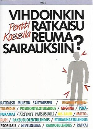 Vihdoinkin ratkaisu reuma sairauksiin?