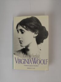 Virginia Woolf – Elettyjä hetkiä