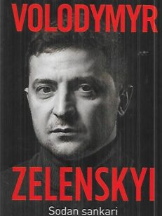 Volodymyr Zelenskyi - Sodan sankari