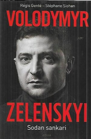 Volodymyr Zelenskyi - Sodan sankari