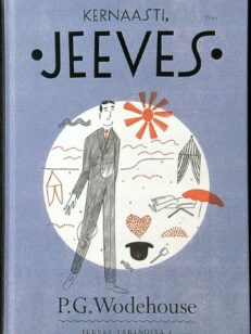 Kernaasti, Jeeves - Jeeves-tarinoita 5