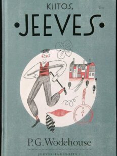 Kiitos, Jeeves - Jeeves-tarinoita 1