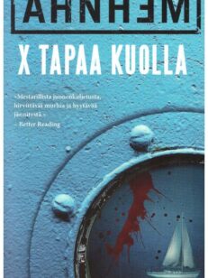 X tapaa kuolla