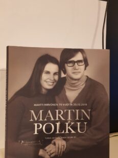 martin polku - Martti Hirvonen 70 vuotta 20.10.2018