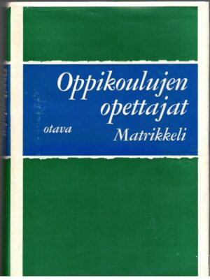 Oppikoulujen opettajat 1967 Läroverkslärarna