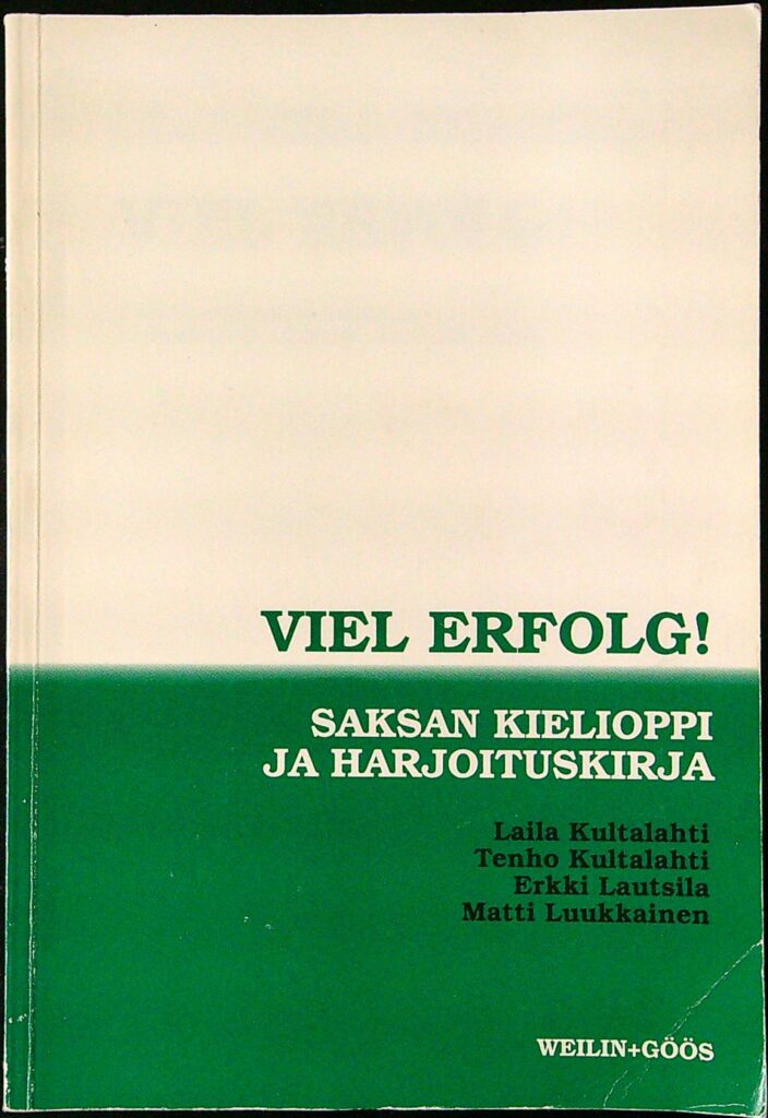 Vier erfolg! Saksan kielioppi ja harjoituskirja