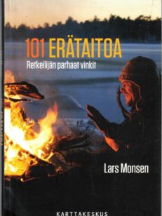 101 erätaitoa - Retkeilijän parhaat vinkit