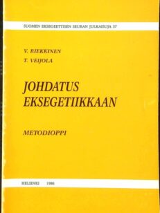 Johdatus eksegetiikkaan - metodioppi